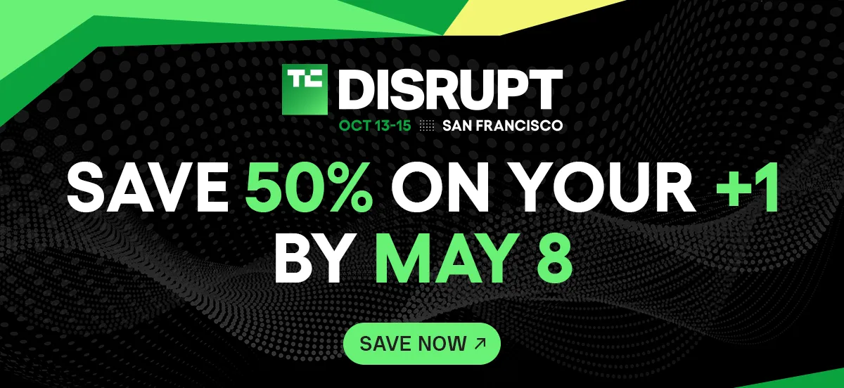 TechCrunch Tawarkan Diskon 50% untuk Tiket Kedua TechCrunch Disrupt 2026, Berlaku Hingga 8 Mei